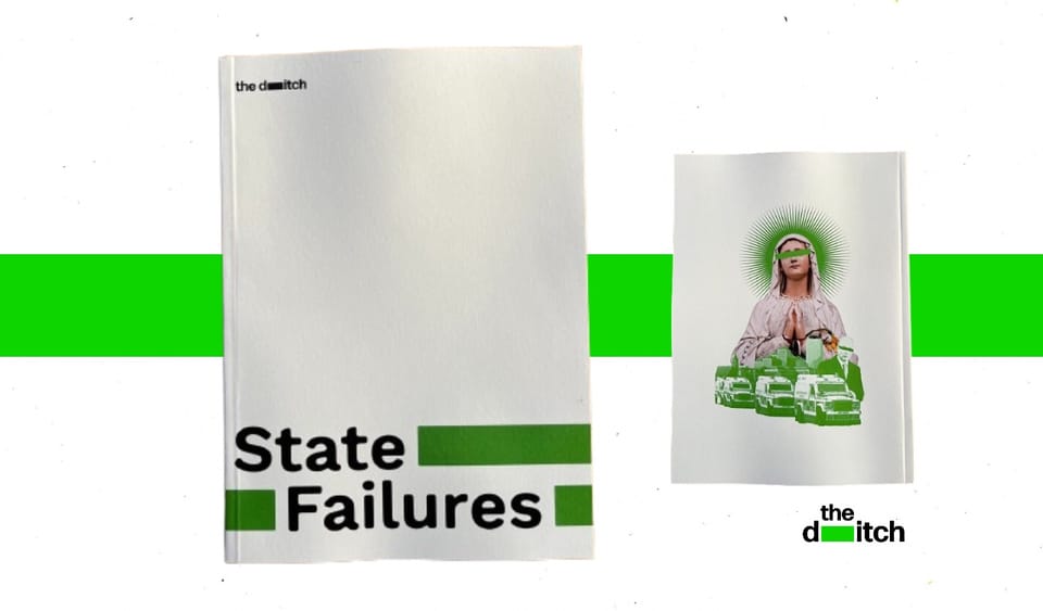 State Failures: The Ditch in print